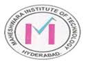 Maheshwara Institute of Technology, MIT Hyderabad